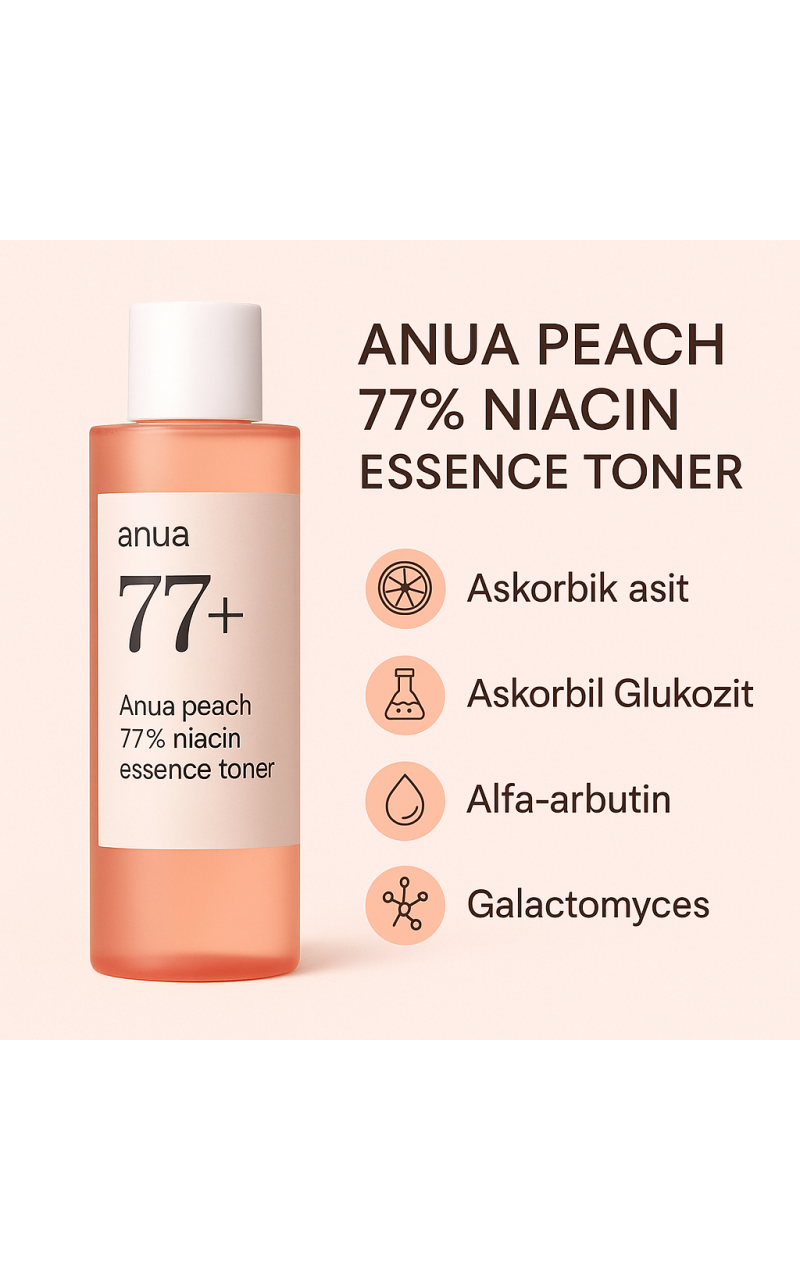 ANUA PEACH 77% NAIACIN ESSENCE TONER Pürüzsüz ve Parlak Bir Cilt İçin Şeftali Tonik Özü 250ML